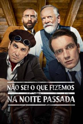 Não Sei o Que Fizemos na Noite Passada via Torrent