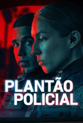 Plantão Policial - 1ª Temporada via Torrent