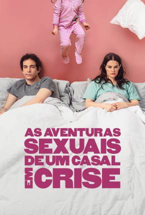 As Aventuras Sexuais de um Casal em Crise via Torrent