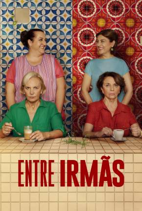 Entre Irmãs - Los buenos modales via Torrent