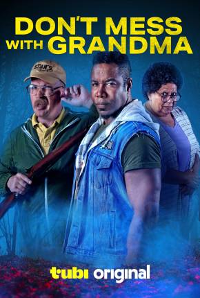 Don’t Mess with Grandma - Legendado via Torrent